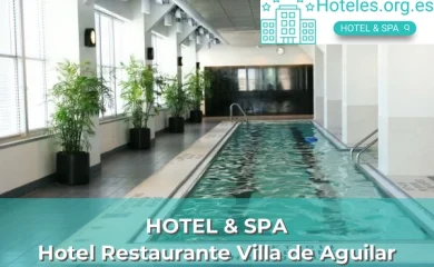 Hotel Restaurante Villa de Aguilar