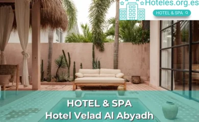 Hoteles con SPA en Vélez-Blanco 2 Hotel Velad Al Abyadh