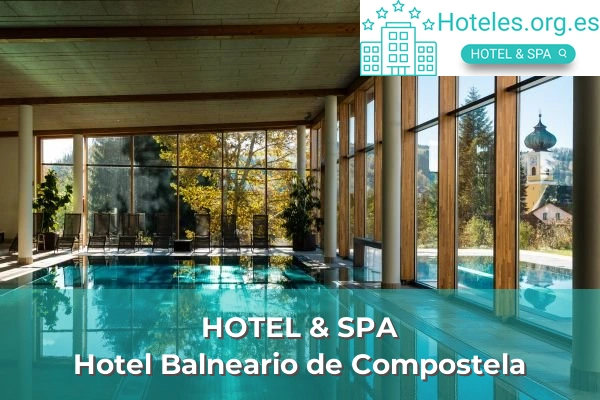 Hotel Balneario de Compostela 1 hotel de 3 estrellas hotel balneario de compostela