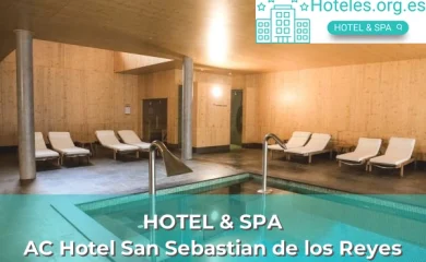Hoteles con SPA en San Sebastián de los Reyes 1 AC Hotel San Sebastian de los Reyes