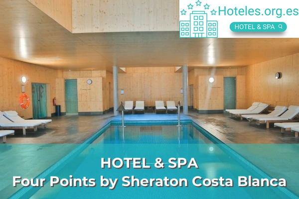 Four Points by Sheraton Costa Blanca 1 hotel de 4 estrellas four points by sheraton costa blanca
