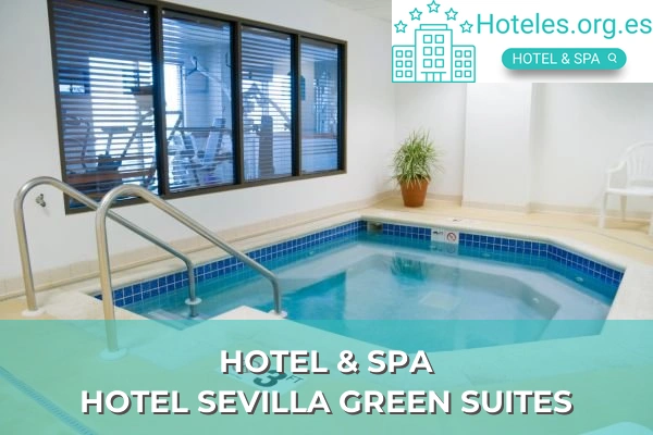 HOTEL SEVILLA GREEN SUITES 1 hotel de 4 estrellas hotel sevilla green suites