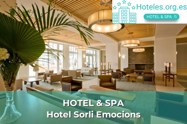 Hotel Sorli Emocions 1 hotel de 4 estrellas hotel sorli emocions