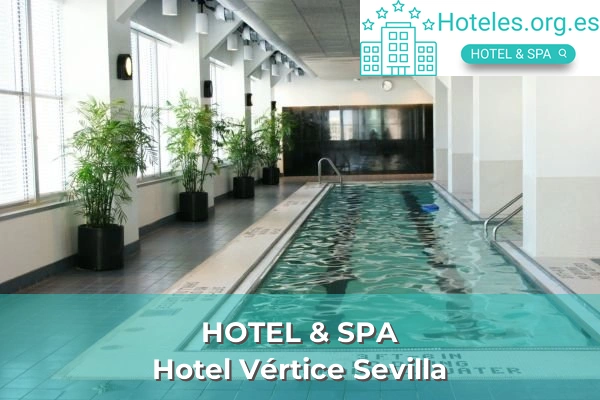 hotel de 4 estrellas hotel vertice sevilla