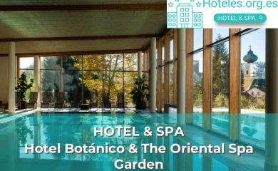 Hoteles con SPA en Puerto de la Cruz 4 Hotel Botánico & The Oriental Spa Garden