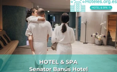 Hoteles con SPA en Estepona 1 Senator Banús Hotel