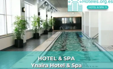 Ynaira Hotel & Spa
