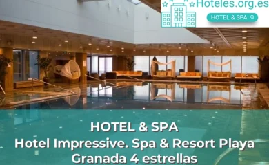 Hoteles con SPA en Motril 2 Hotel Impressive. Spa & Resort Playa Granada 4 estrellas