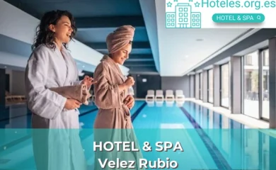 Hoteles con SPA en Vélez-Rubio 3 Velez Rubio