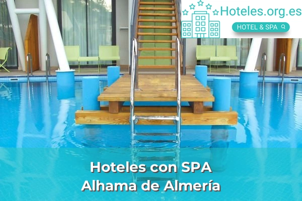 Hoteles con SPA en Alhama de Almería