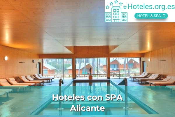Hoteles con SPA en la provincia de Alicante