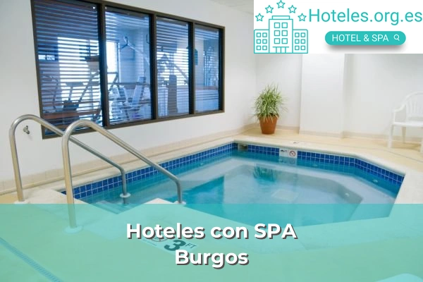 Hoteles con SPA en la provincia de Burgos