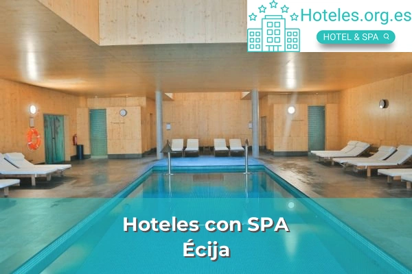 Hoteles con SPA en Écija