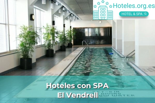 Hoteles con SPA en El Vendrell