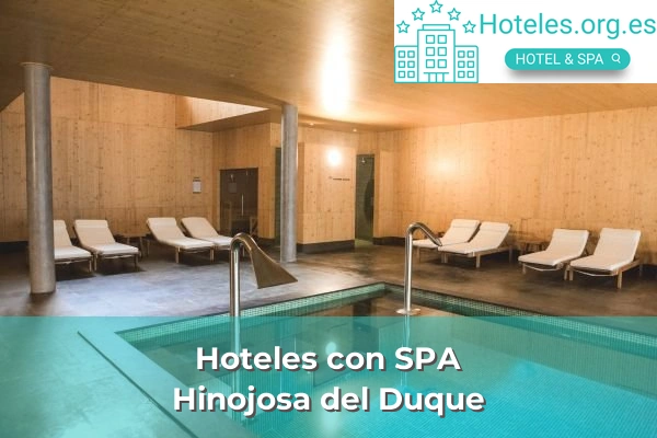 Hoteles con SPA en Hinojosa del Duque