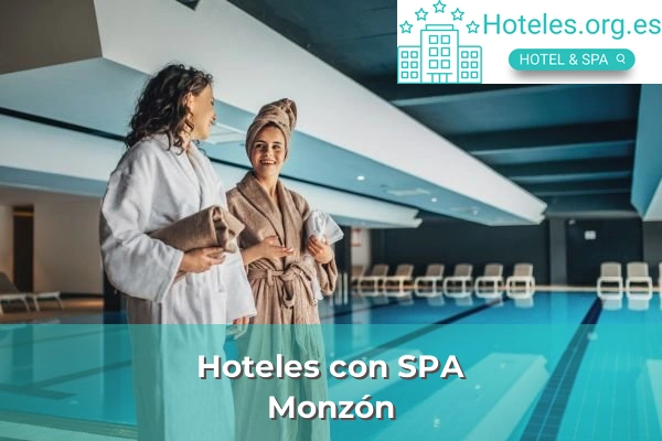 Hoteles con SPA en Monzón