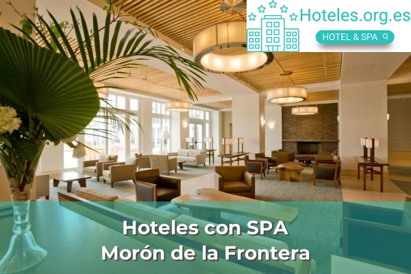 Hoteles con SPA en Morón de la Frontera