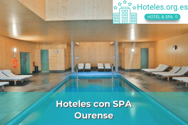 Hoteles con SPA en Ourense
