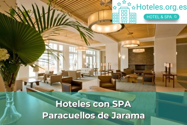 Hoteles con SPA en Paracuellos de Jarama