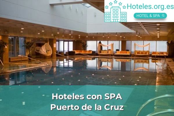 Hoteles con SPA en la provincia de Santa Cruz de Tenerife 6 Hoteles con SPA en Puerto de la Cruz