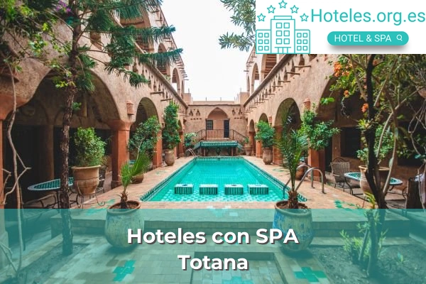 Hoteles con SPA en Totana