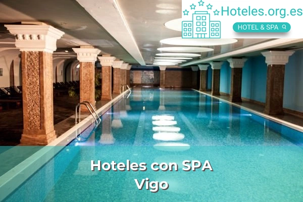 Hoteles con SPA en la provincia de Pontevedra 5 Hoteles con SPA en Vigo